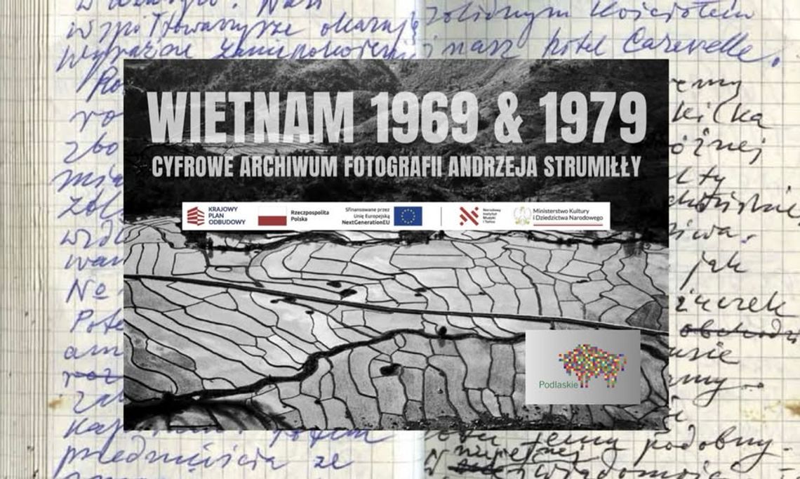 Cyfrowe archiwum fotografii Andrzeja Strumiłły. Spotkanie poświęcone podróżom do Wietnamu Cyfrowe archiwum fotografii Andrzeja Strumiłły. Spotkanie poświęcone podróżom do Wietnamu