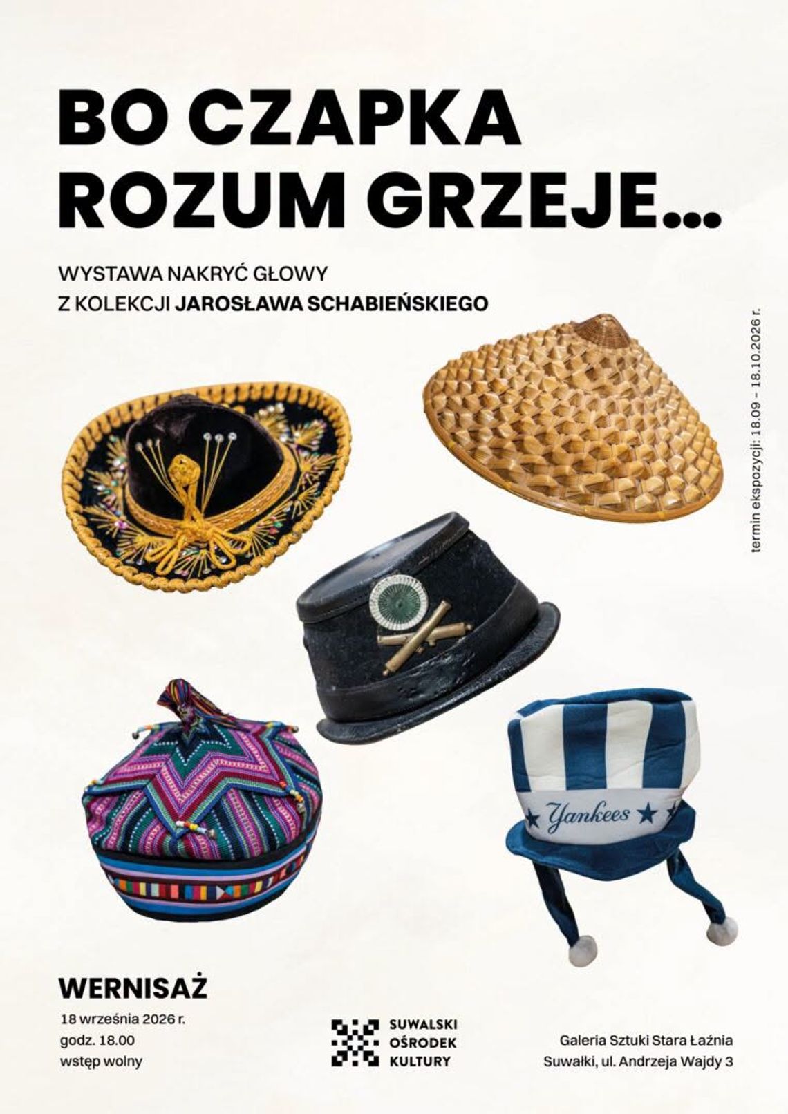 Czapka może opowiedzieć historię. Wyjątkowa wystawa w Starej Łaźni w Suwałkach