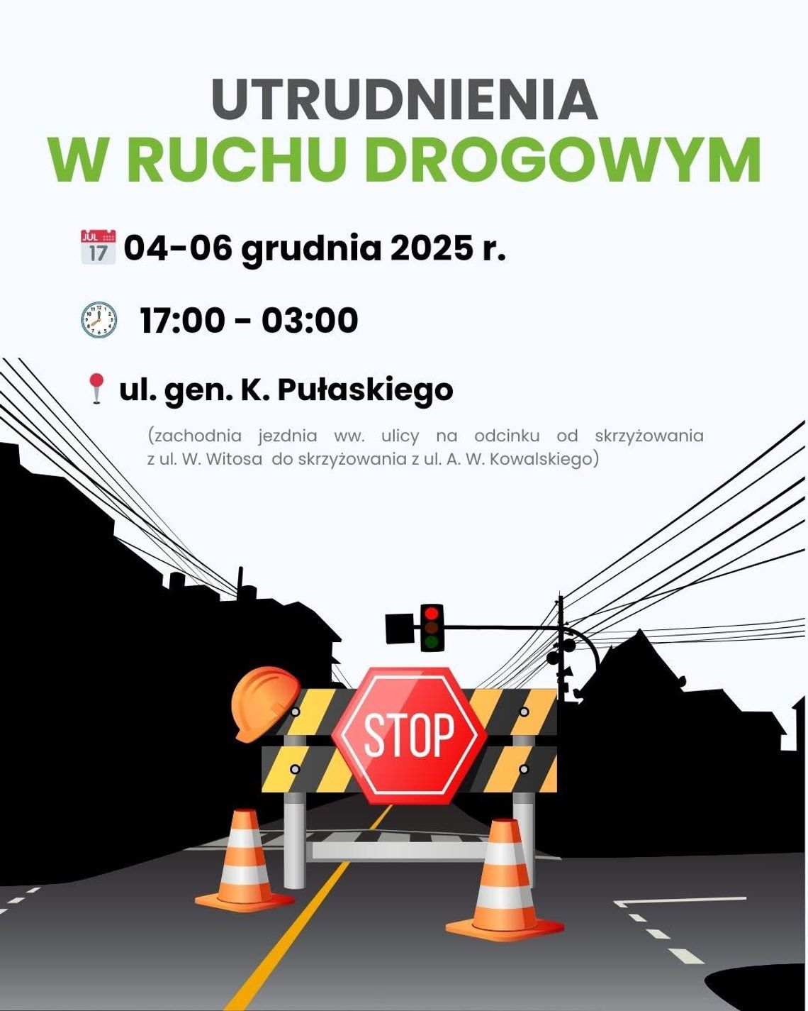 🚧 Czasowe utrudnienia na ul. gen. K. Pułaskiego. Rusza remont nawierzchni 🚧 🚧 Czasowe utrudnienia na ul. gen. K. Pułaskiego. Rusza remont nawierzchni 🚧