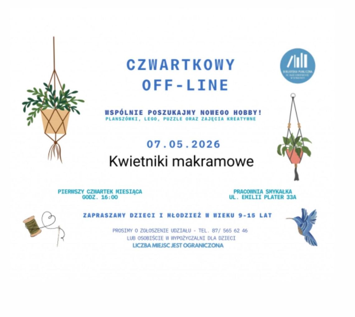 Czwartkowy Off-line: makrama zamiast ekranów