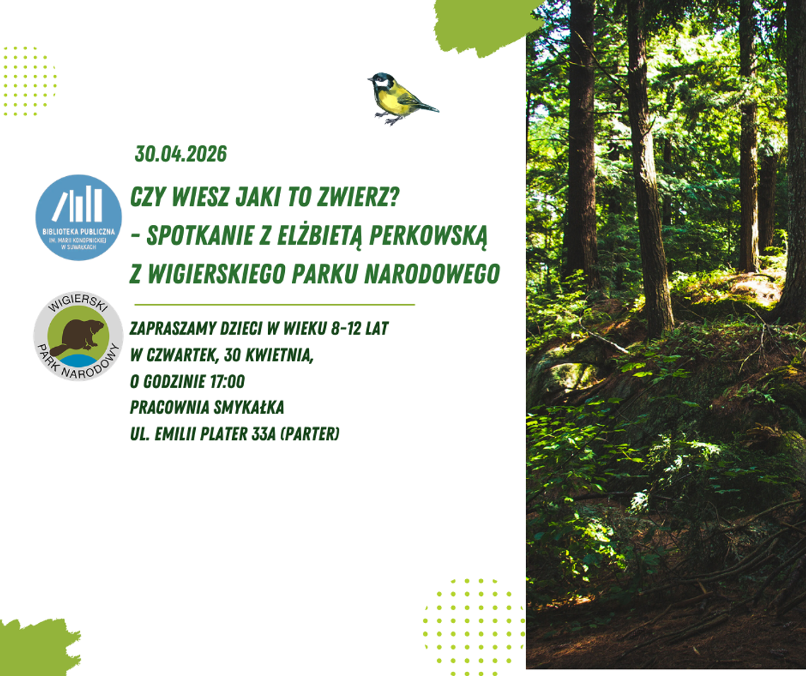 Czy wiesz jaki to zwierz? – spotkanie Bibliotecznego Klubu Przyrodnika w Suwałkach