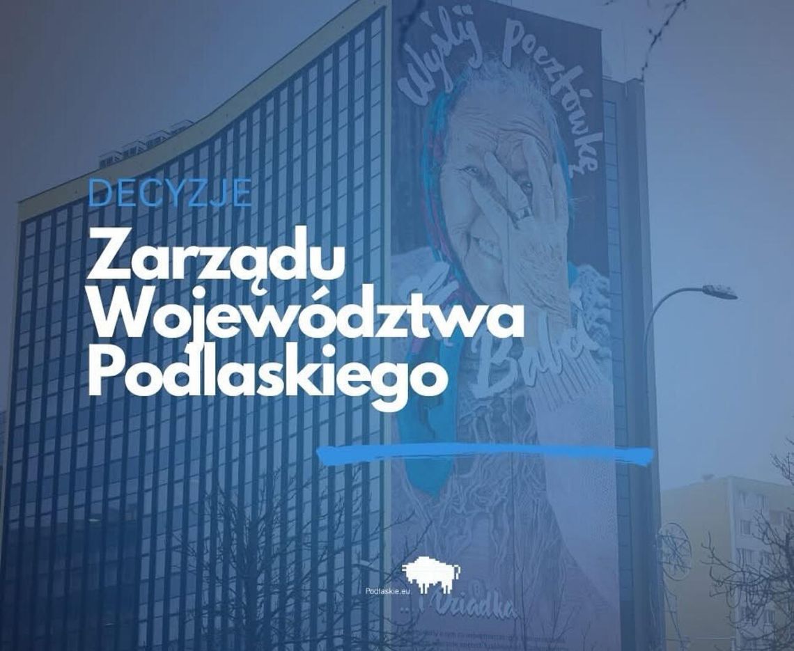 💼 Decyzje zarządu województwa. Suwałki z kolejnym wsparciem!
