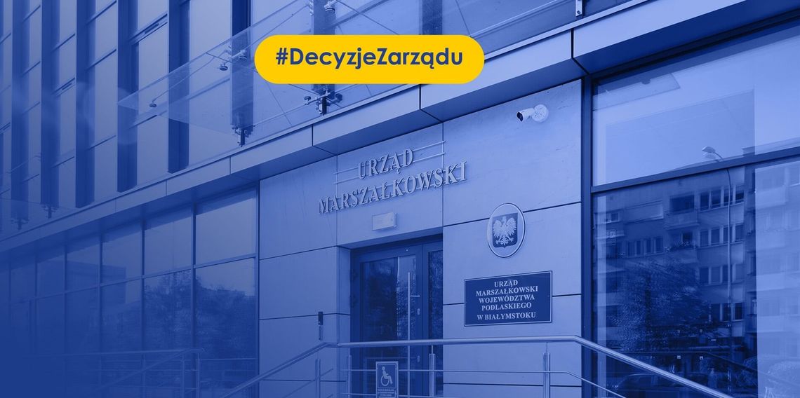 Decyzje zarządu województwa: Wsparcie dla edukacji i sportu