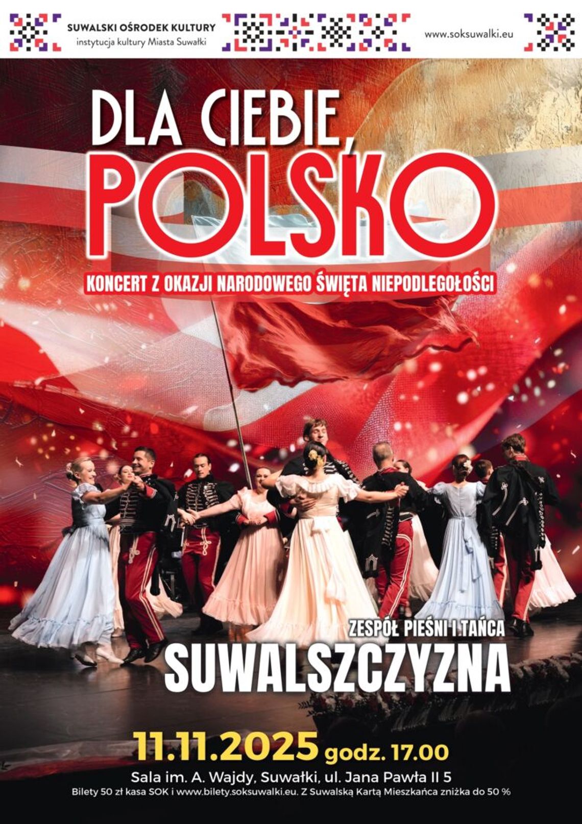 „Dla Ciebie, Polsko” – wyjątkowy koncert z okazji Narodowego Święta Niepodległości w Suwałkach 🎶