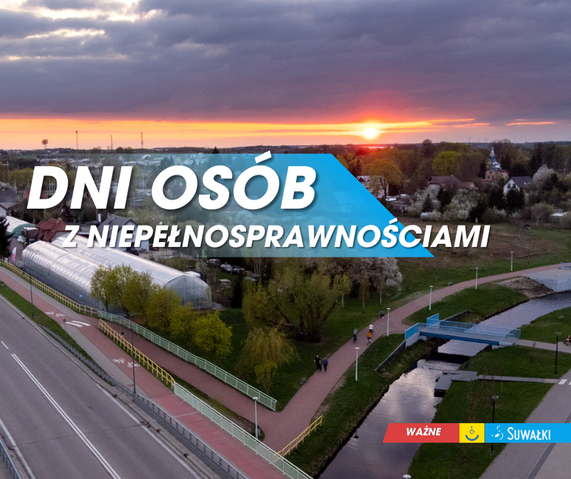 Dni Osób z Niepełnosprawnościami 2025 w Suwałkach. Zobacz, co się będzie działo