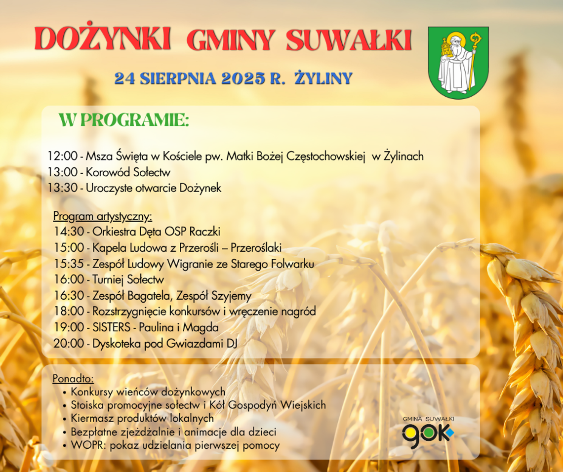 🌾🎶 Dożynki Gminy Suwałki 2025 w Żylinach – święto plonów, tradycji i wspólnej zabawy! 🌻