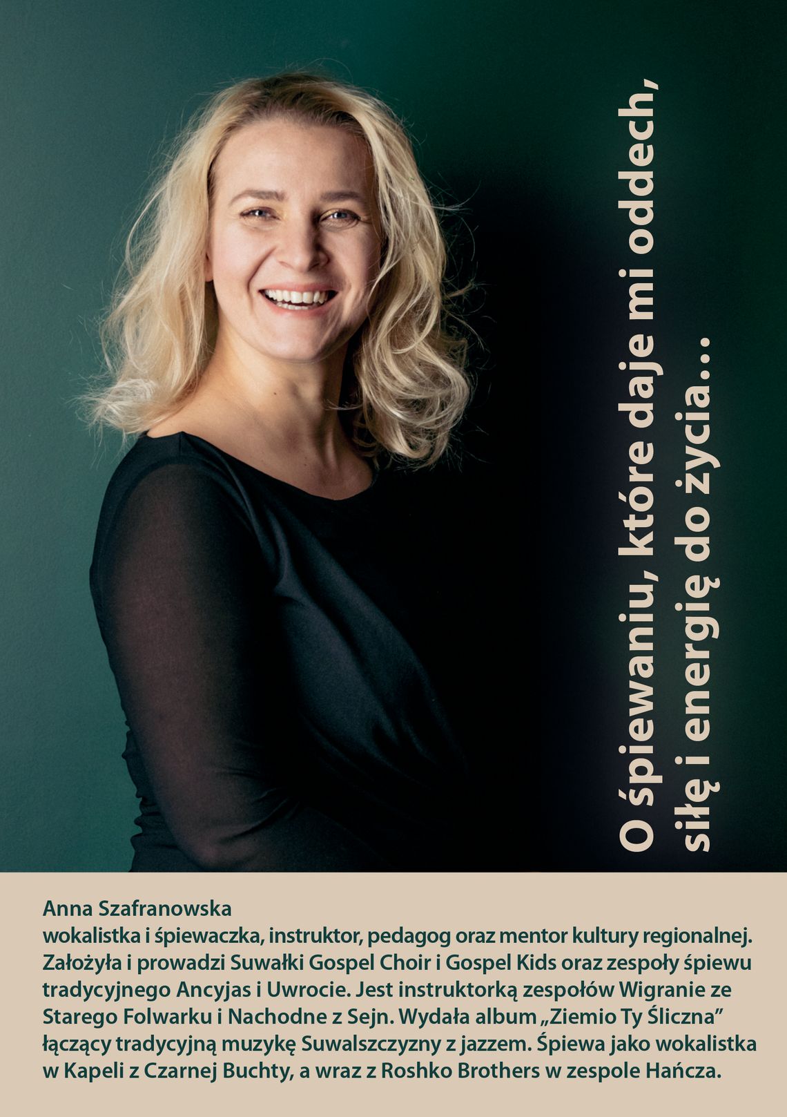 „Działo się w Suwałkach…” Anna Szafranowska opowie o śpiewie, który daje jej siłę „Działo się w Suwałkach…” Anna Szafranowska opowie o śpiewie, który daje jej siłę