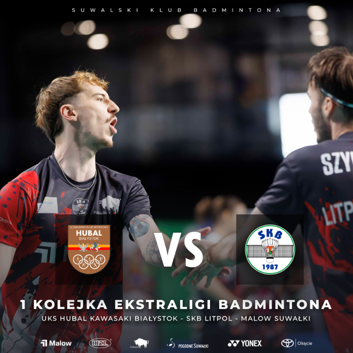 🏸 Ekstraliga Badmintona wraca! SKB Litpol-Malow Suwałki zagra z UKS Hubal Kawasaki Białystok 💥 🏸 Ekstraliga Badmintona wraca! SKB Litpol-Malow Suwałki zagra z UKS Hubal Kawasaki Białystok 💥