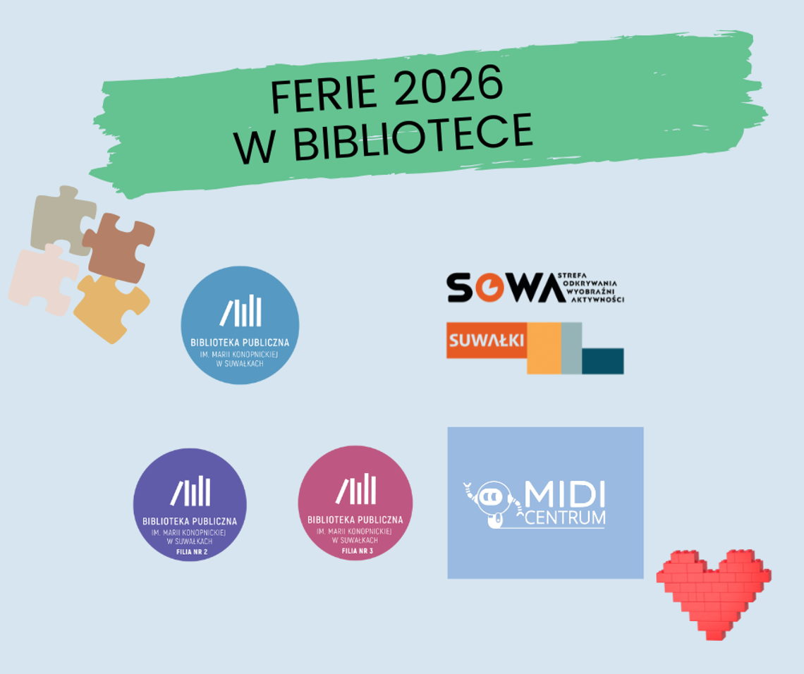 ❄️📚 Ferie 2026 w Bibliotece Publicznej w Suwałkach. Bogaty program dla dzieci i młodzieży ❄️📚 Ferie 2026 w Bibliotece Publicznej w Suwałkach. Bogaty program dla dzieci i młodzieży