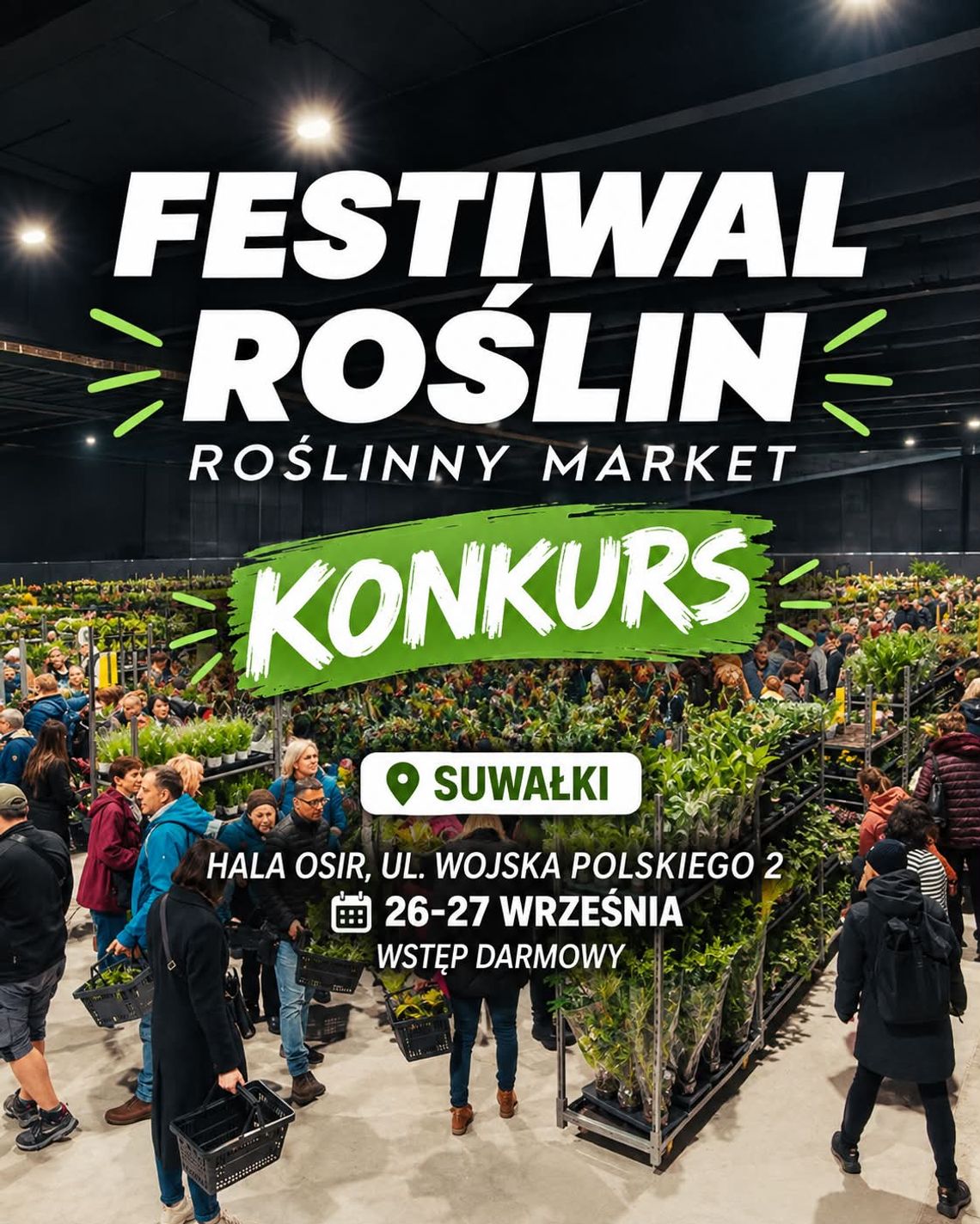 Festiwal Roślin już wkrótce w Suwałkach. Rośliny, ceny od 5 zł i konkurs z voucherami!