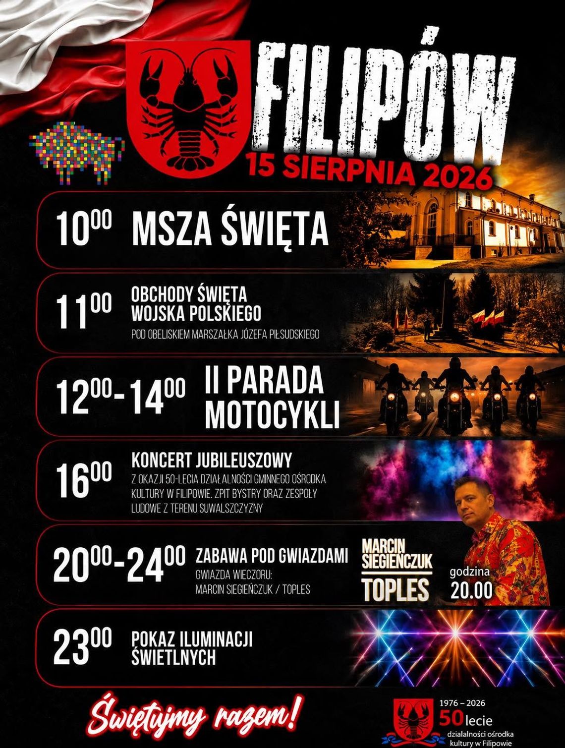 🎉Filipów zaprasza na wielkie świętowanie! Jubileusz 50-lecia GOK, Święto Wojska Polskiego i koncert Marcina Siegieńczuka 🎉Filipów zaprasza na wielkie świętowanie! Jubileusz 50-lecia GOK, Święto Wojska Polskiego i koncert Marcina Siegieńczuka