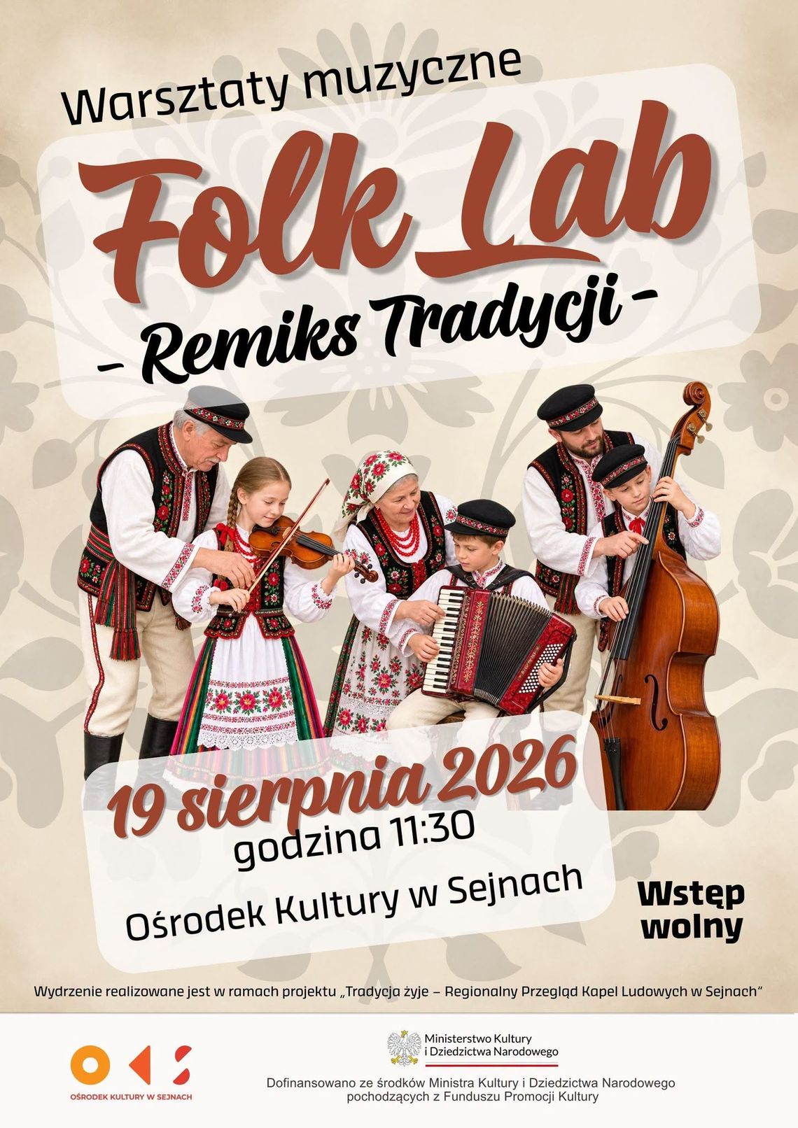 FOLK LAB - REMIKS TRADYCJI. Wyjątkowe warsztaty muzyczne w Sejnach FOLK LAB - REMIKS TRADYCJI. Wyjątkowe warsztaty muzyczne w Sejnach