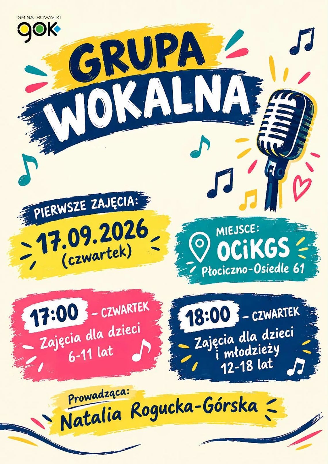 Grupa Wokalna w OCiKGS. Zajęcia dla dzieci i młodzieży już od 17 września Grupa Wokalna w OCiKGS. Zajęcia dla dzieci i młodzieży już od 17 września