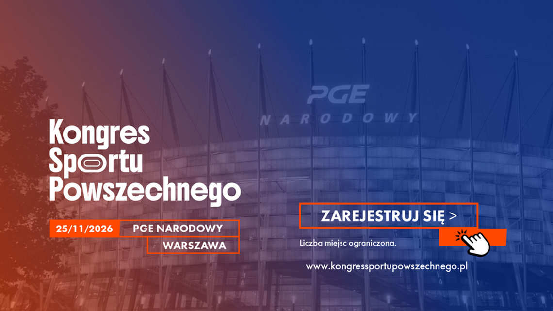 Gwiazdy polskiego sportu na PGE Narodowym. Ruszyła rejestracja na Kongres Sportu Powszechnego