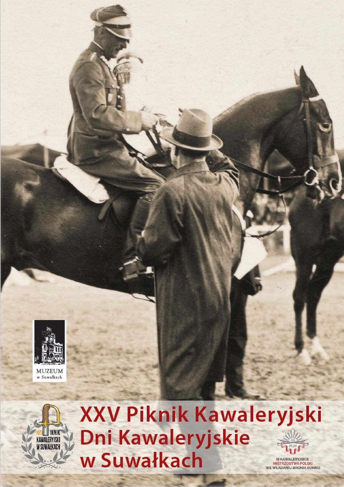 🐎 Kawalerzyści ponownie opanują Suwałki. Przed nami jubileuszowy XXV Piknik Kawaleryjski 🐎 Kawalerzyści ponownie opanują Suwałki. Przed nami jubileuszowy XXV Piknik Kawaleryjski