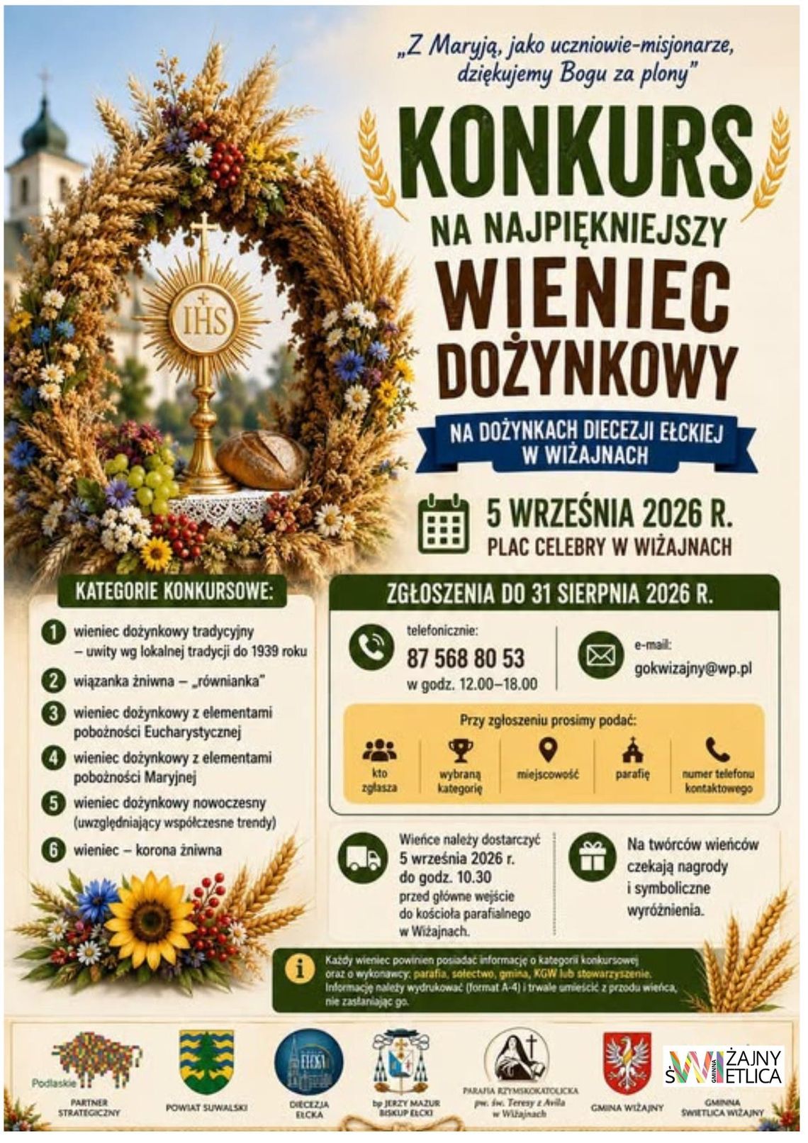 Konkurs na najpiękniejszy wieniec dożynkowy. Wieńce będzie można podziwiać w Wiżajnach