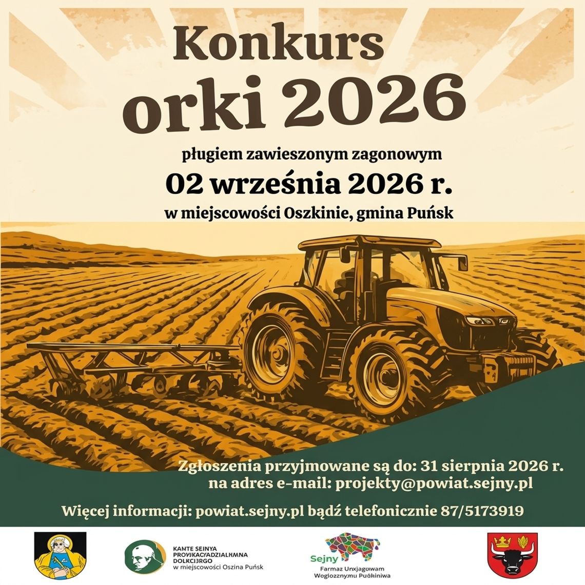 Konkurs „Orki 2026” w Oszkiniach. Rolnicy sprawdzą swoje umiejętności Konkurs „Orki 2026” w Oszkiniach. Rolnicy sprawdzą swoje umiejętności