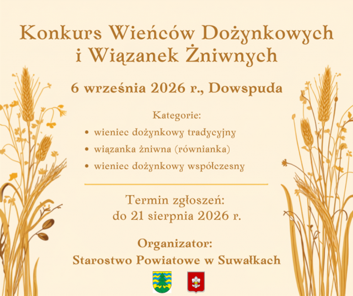 Konkurs Wieńców Dożynkowych i Wiązanek Żniwnych. Trwają zgłoszenia do Święta Plonów w Dowspudzie Konkurs Wieńców Dożynkowych i Wiązanek Żniwnych. Trwają zgłoszenia do Święta Plonów w Dowspudzie