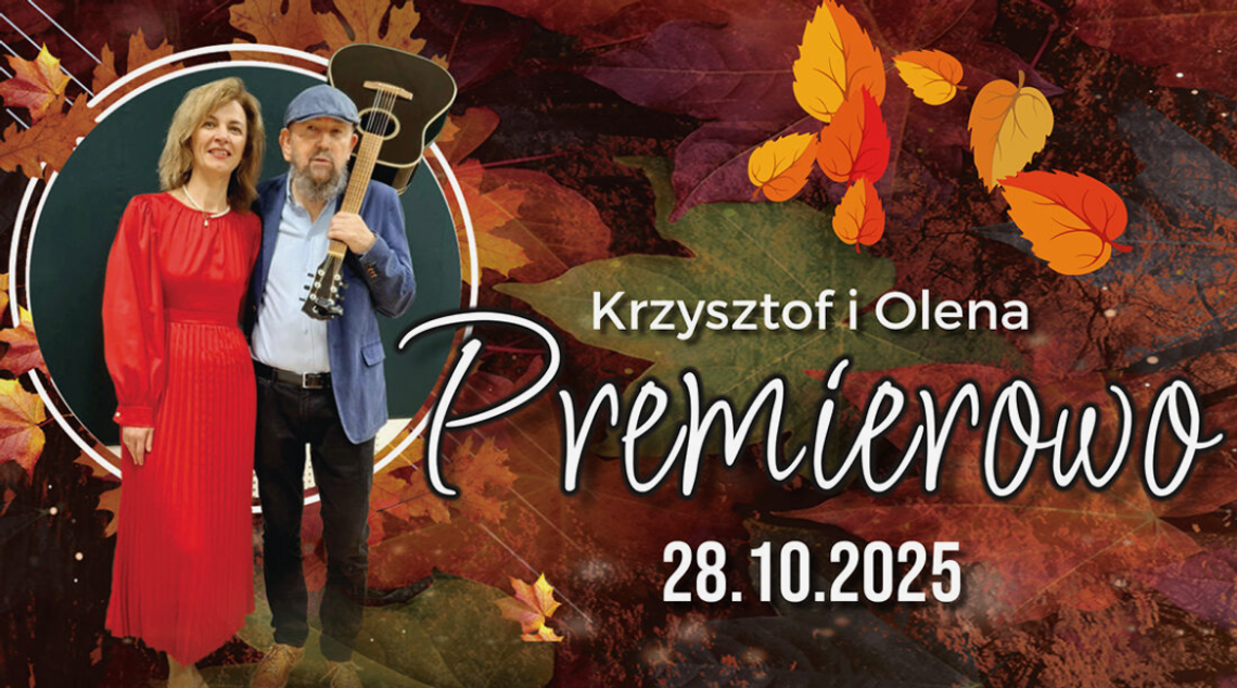 🎶 Krzysztof i Olena „Premierowo” – muzyczny wieczór w Suwałkach 🎤🎸