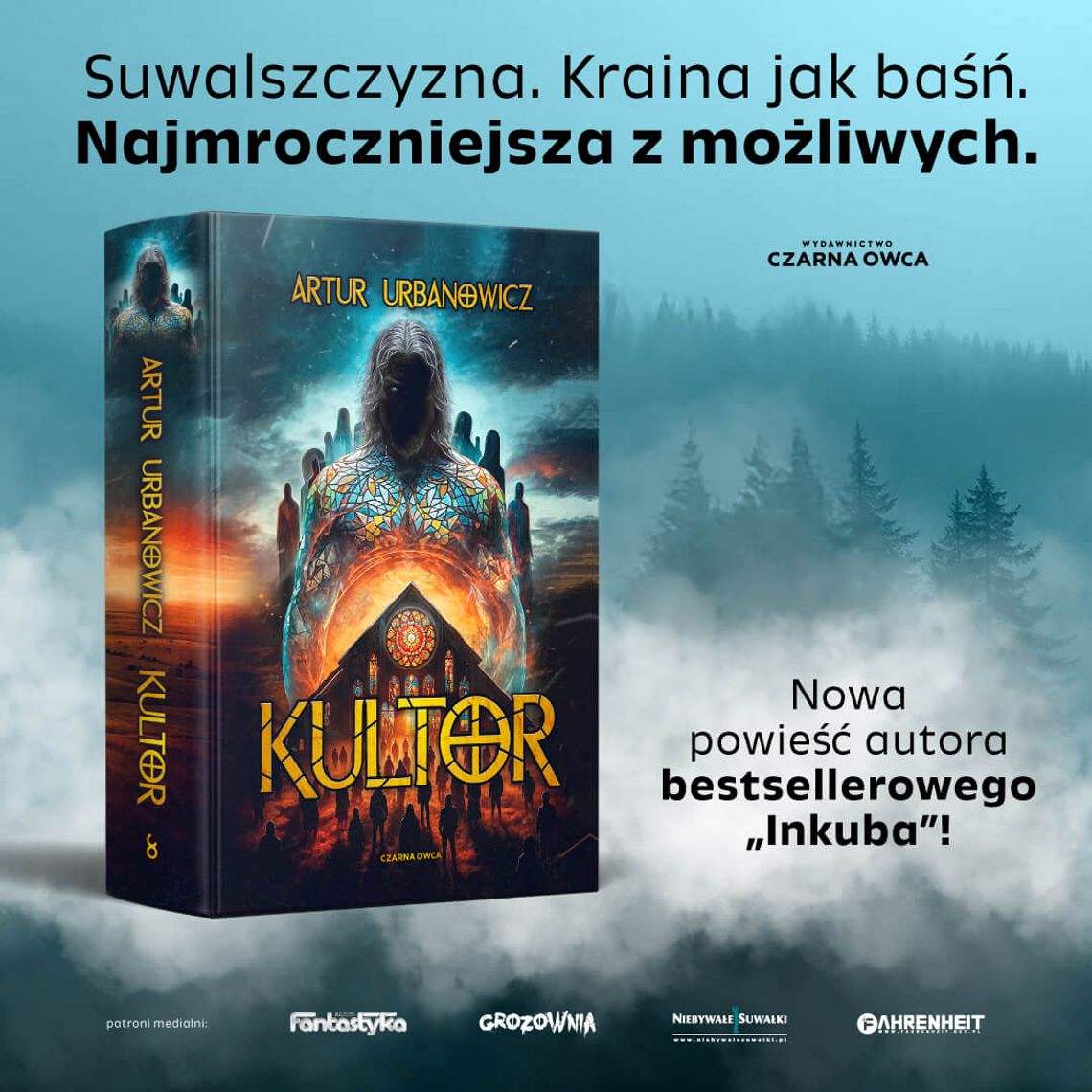 🔮 „Kultor” – Artur Urbanowicz powraca do Suwalszczyzny z nową dawką grozy! 🖤