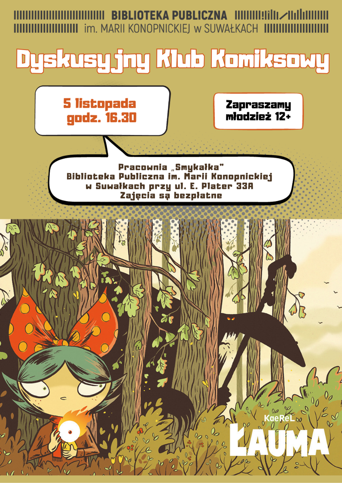„Łauma” na tapecie. Biblioteka w Suwałkach zaprasza młodzież na klub komiksowy „Łauma” na tapecie. Biblioteka w Suwałkach zaprasza młodzież na klub komiksowy