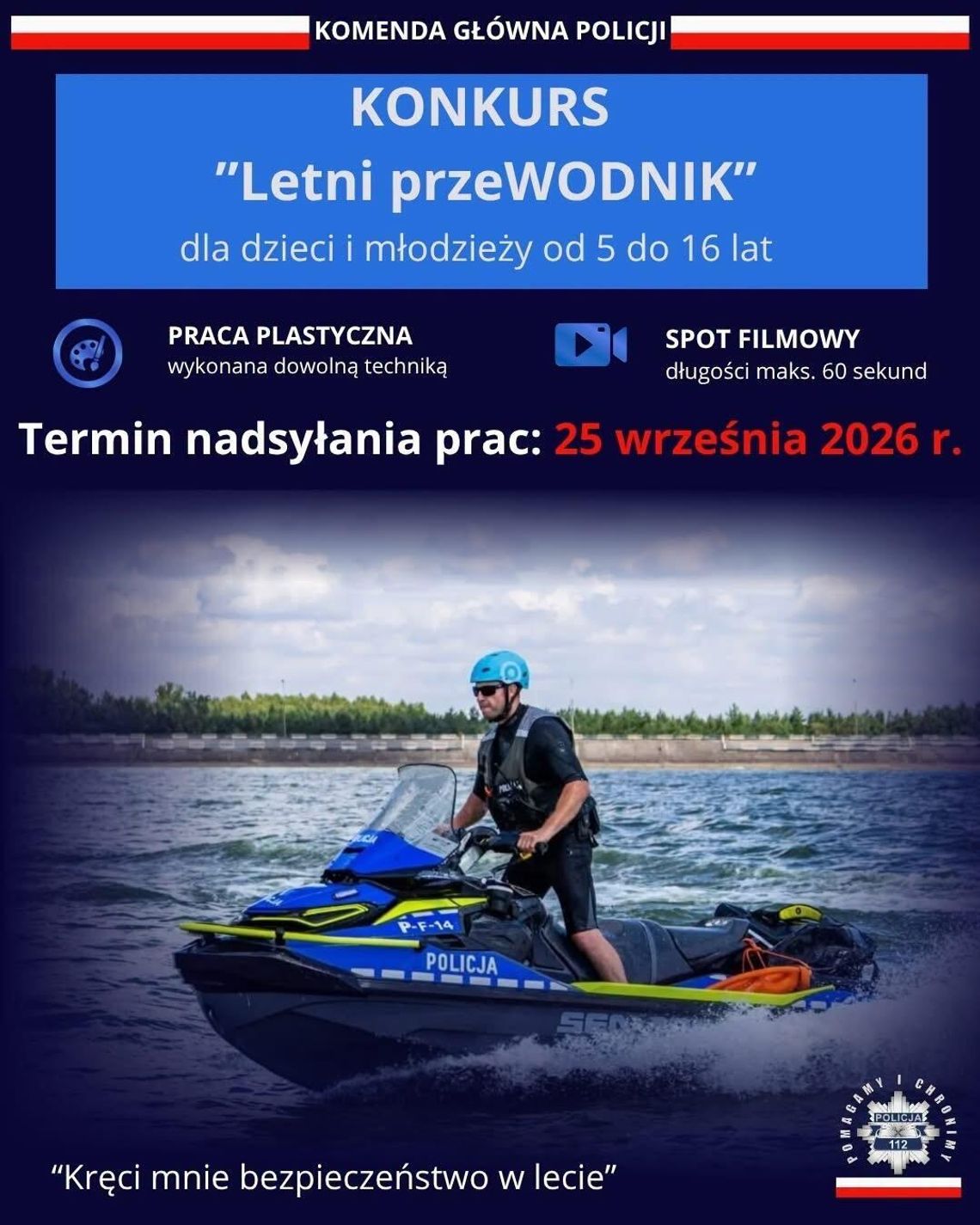 „Letni przeWODNIK” – konkurs dla dzieci i młodzieży o bezpiecznych wakacjach „Letni przeWODNIK” – konkurs dla dzieci i młodzieży o bezpiecznych wakacjach