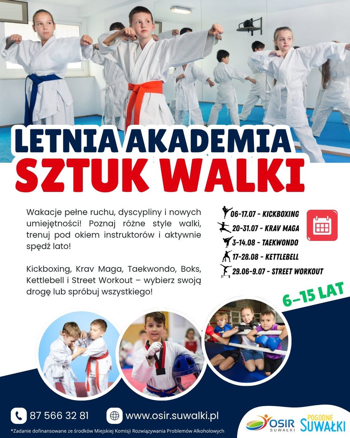 Letnia Akademia Sztuk Walki 2026. Bezpłatne wakacyjne treningi dla dzieci i młodzieży Letnia Akademia Sztuk Walki 2026. Bezpłatne wakacyjne treningi dla dzieci i młodzieży
