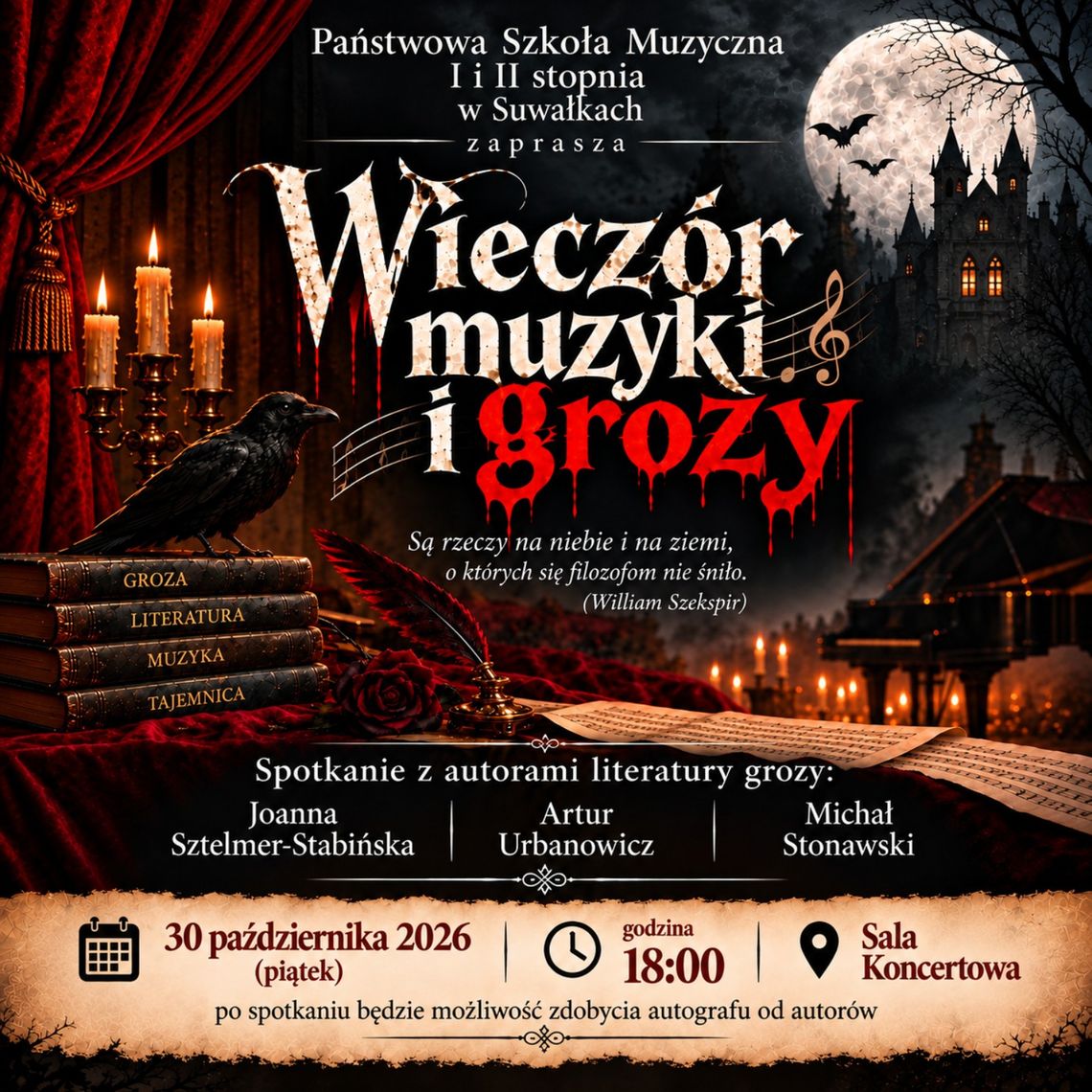 Literatura grozy i muzyczne tajemnice. Wieczór pełen emocji w Suwałkach Literatura grozy i muzyczne tajemnice. Wieczór pełen emocji w Suwałkach