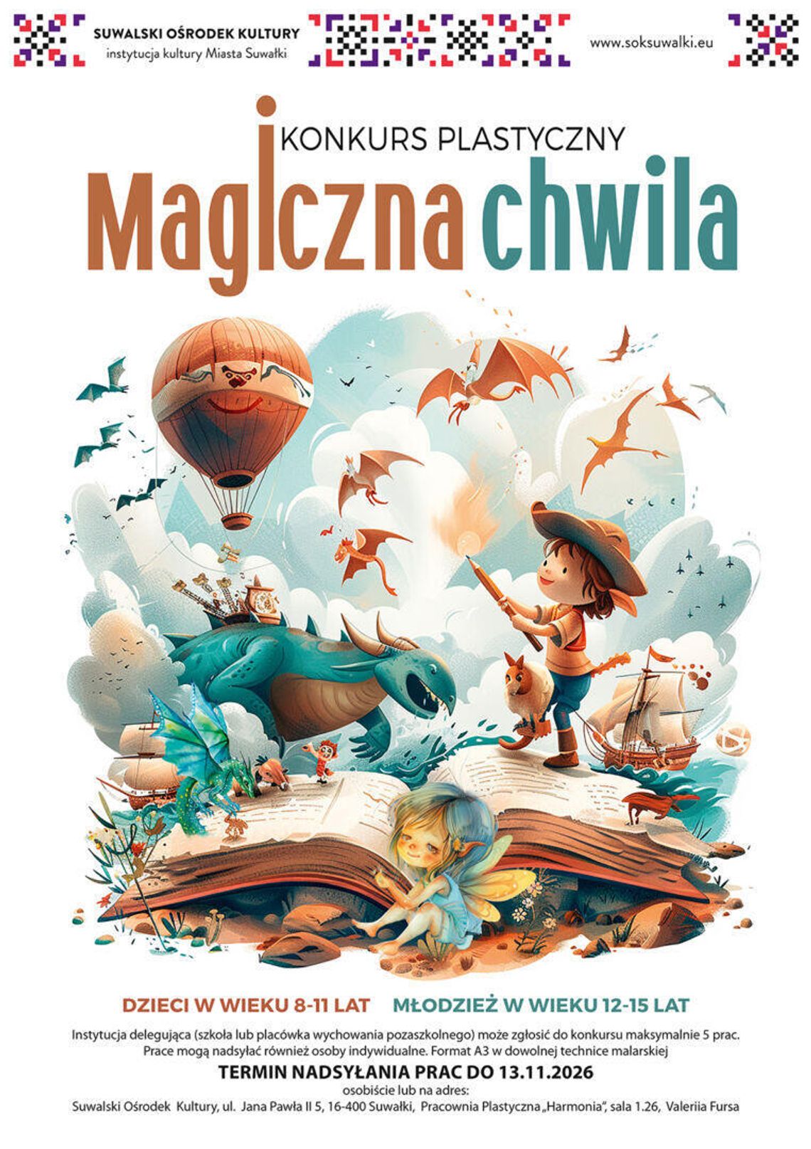Magiczna chwila” w Suwałkach. SOK zaprasza dzieci i młodzież do konkursu plastycznego Magiczna chwila” w Suwałkach. SOK zaprasza dzieci i młodzież do konkursu plastycznego