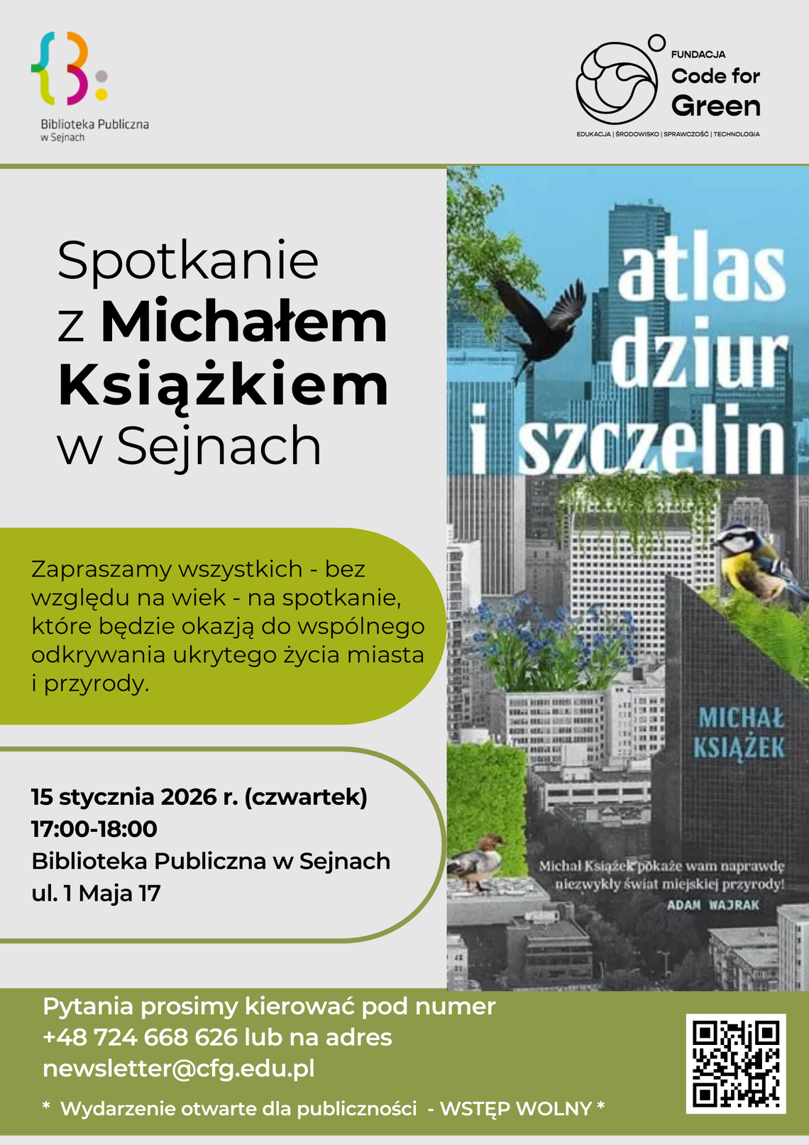 🌿📚 Miasto pełne dziur, szczelin i życia. Spotkanie autorskie z Michałem Książkiem w Sejnach