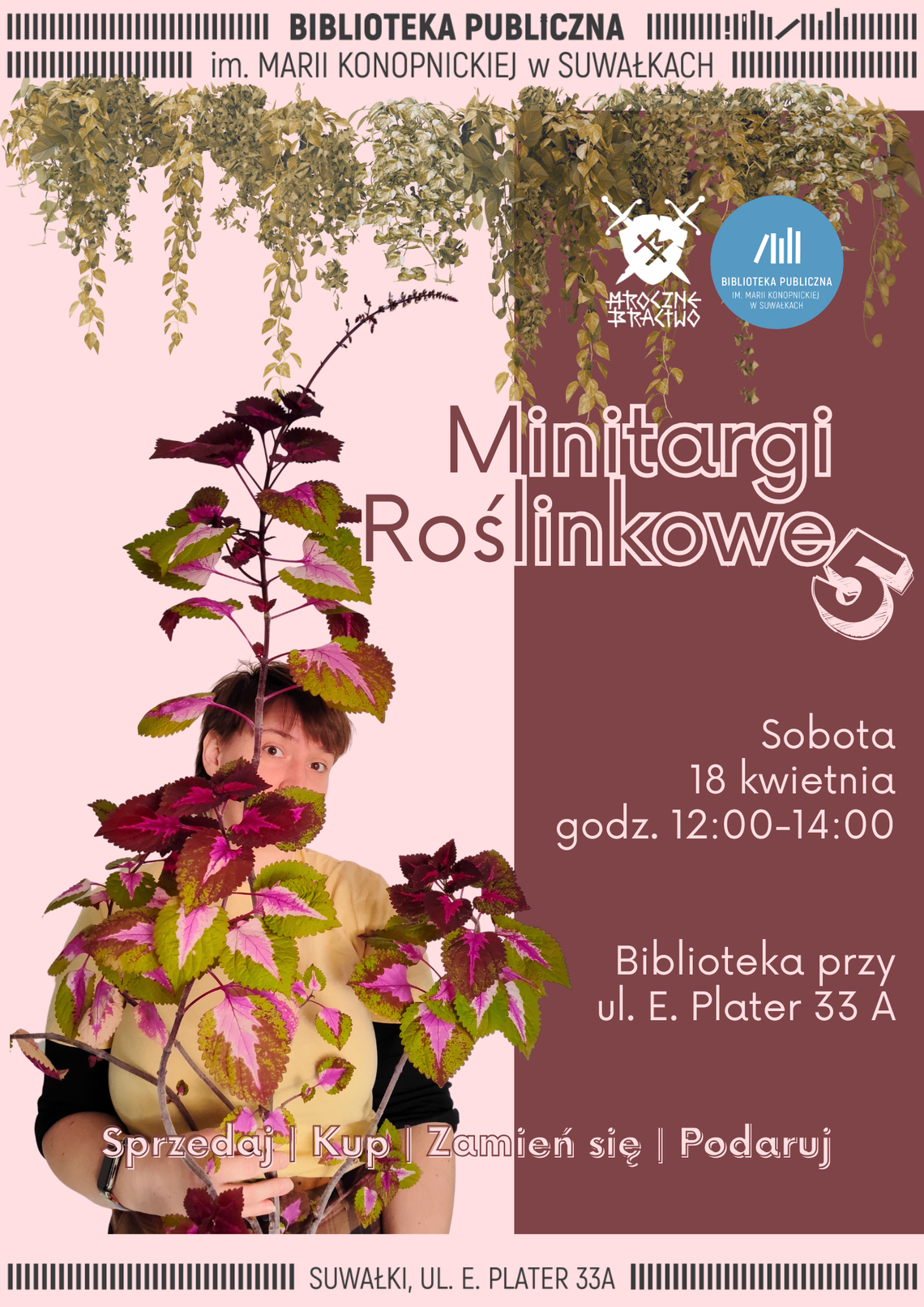 Minitargi Roślinkowe 5 w Bibliotece w Suwałkach Minitargi Roślinkowe 5 w Bibliotece w Suwałkach