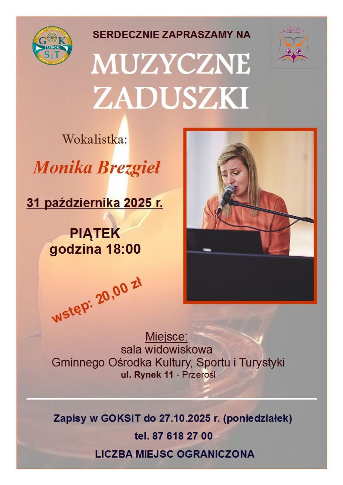 Muzyczne Zaduszki z Moniką Brezgieł – wyjątkowy koncert w Przerośli