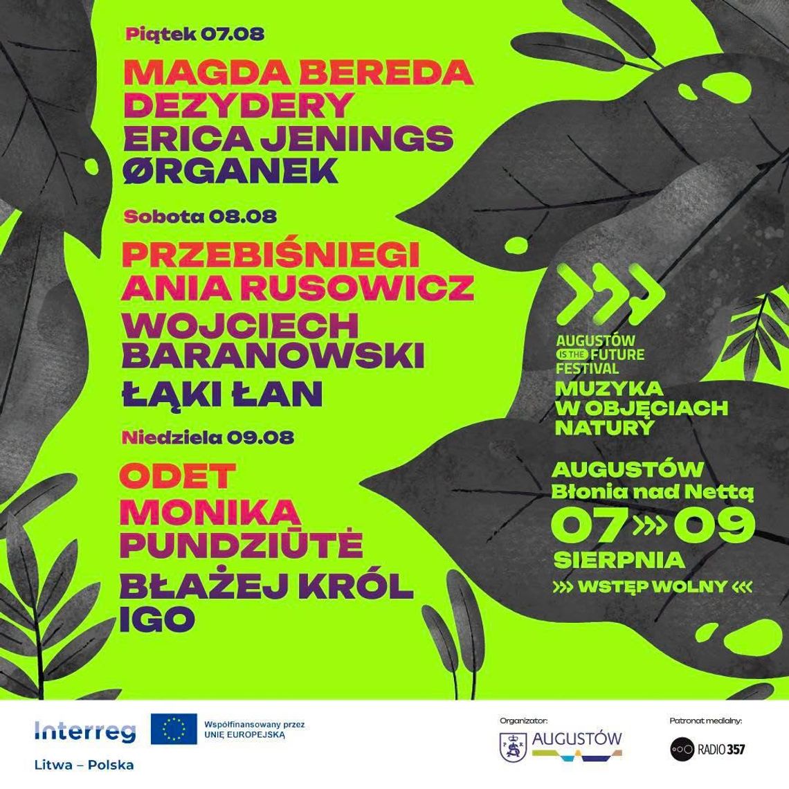 Muzyka, natura i trzy dni wydarzeń. Augustów is the future Festival już w najbliższy weekend Muzyka, natura i trzy dni wydarzeń. Augustów is the future Festival już w najbliższy weekend
