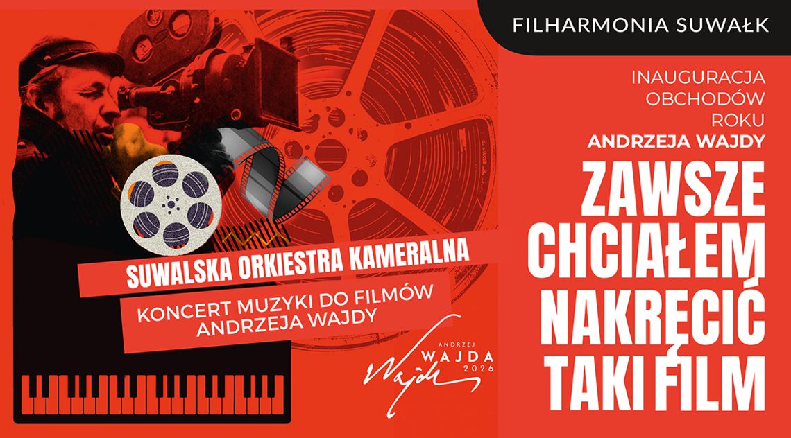 Muzyka z filmów Wajdy zabrzmi w Suwałkach. Koncert inaugurujący Rok Andrzeja Wajdy