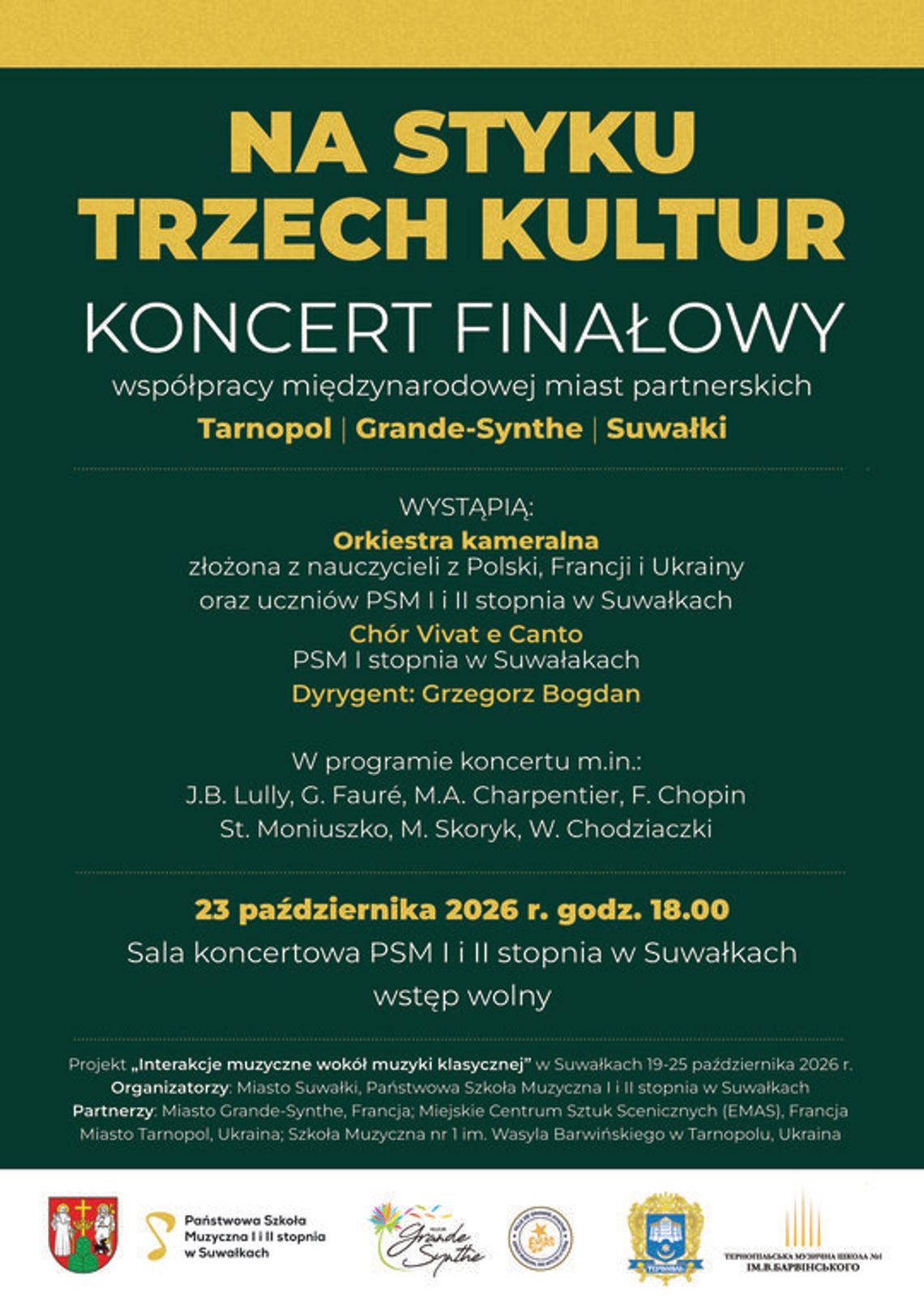 „Na styku trzech kultur”. Międzynarodowy koncert finałowy w Suwałkach „Na styku trzech kultur”. Międzynarodowy koncert finałowy w Suwałkach
