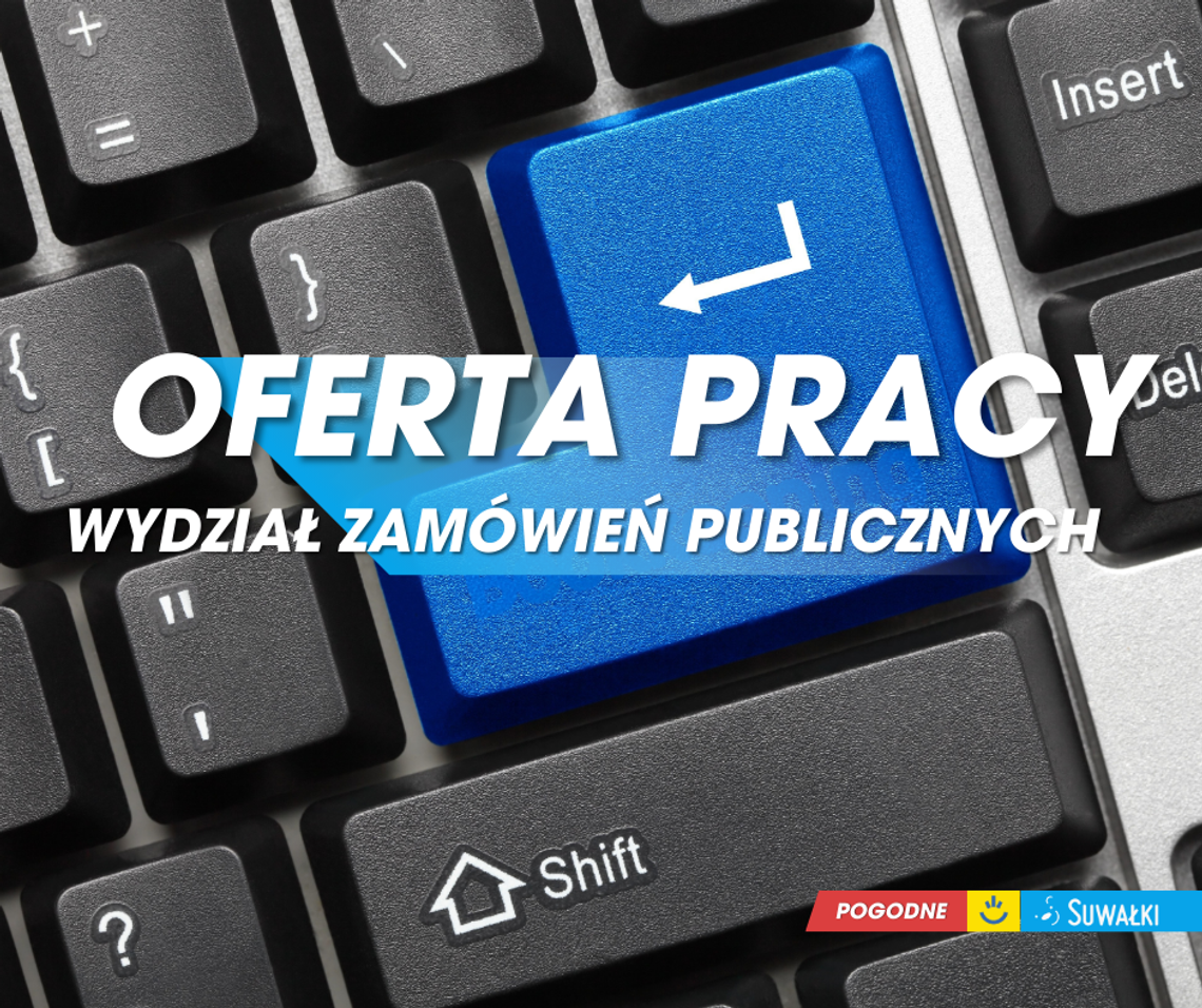 🏛️ Nabór do Wydziału Zamówień Publicznych Urzędu Miejskiego w Suwałkach