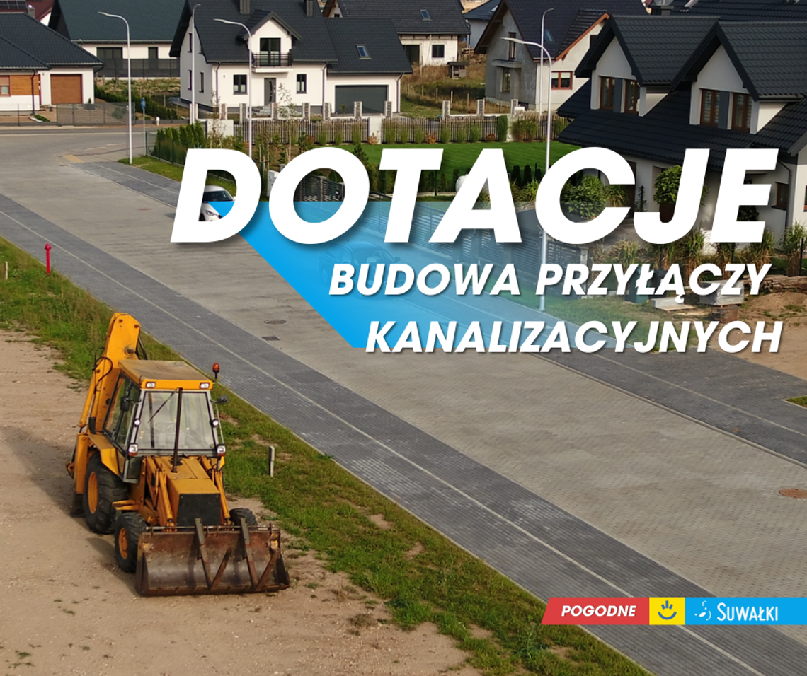 Nabór wniosków o dotacje na budowę przyłączy kanalizacyjnych Nabór wniosków o dotacje na budowę przyłączy kanalizacyjnych