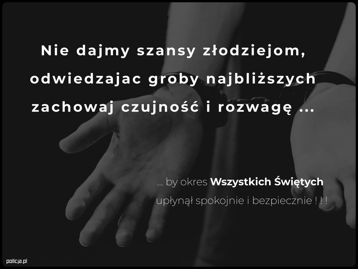 🕯️ Nie dajmy szansy złodziejom – odwiedzając cmentarze, zachowajmy czujność i rozwagę