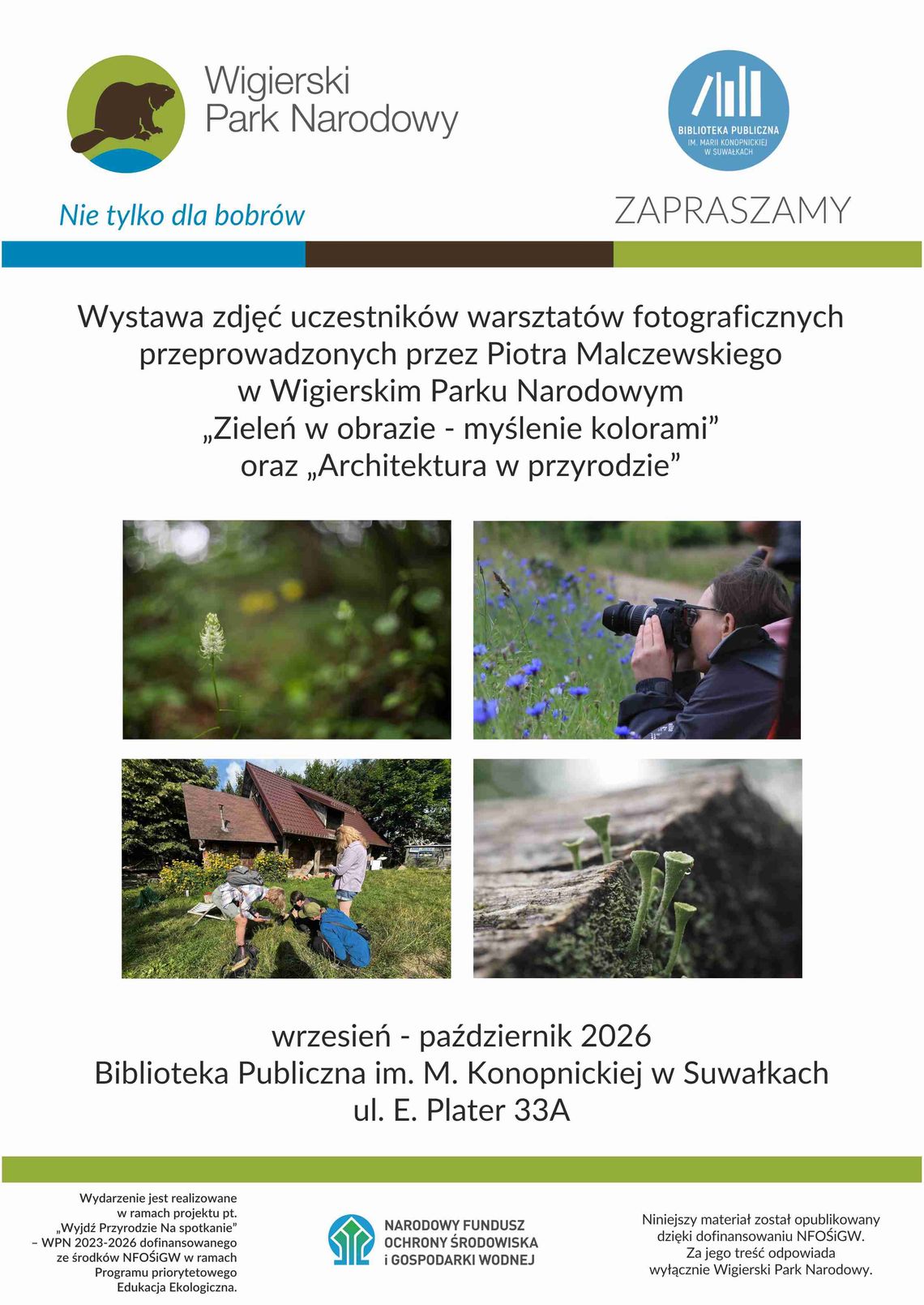 „Nie tylko dla bobrów”. Zieleń i architektura w obiektywie w Suwałkach