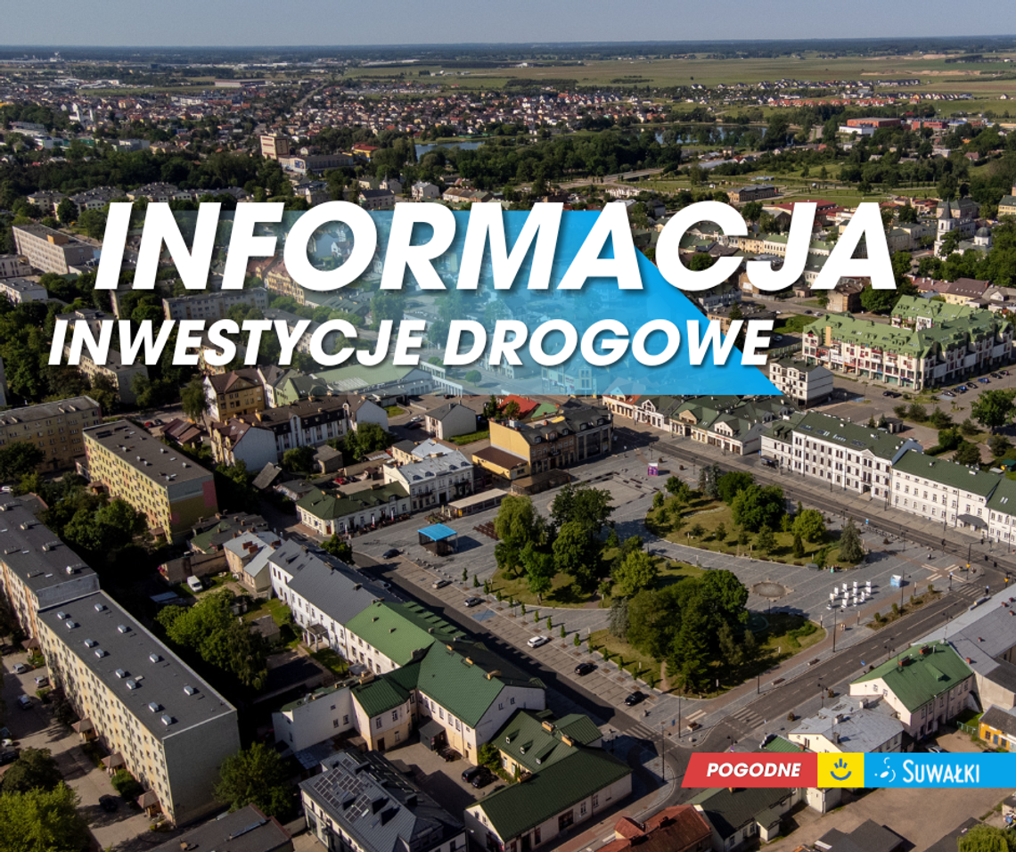 🚧 Niebawem przebudowa ulic Wylotowej i Kolejowej w Suwałkach 🚦