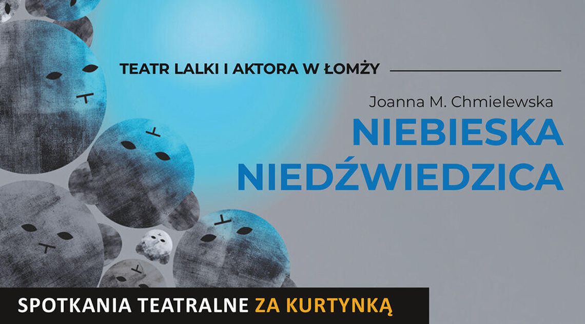 „Niebieska Niedźwiedzica” w Suwałkach. Wzruszająca opowieść o różnorodności „Niebieska Niedźwiedzica” w Suwałkach. Wzruszająca opowieść o różnorodności