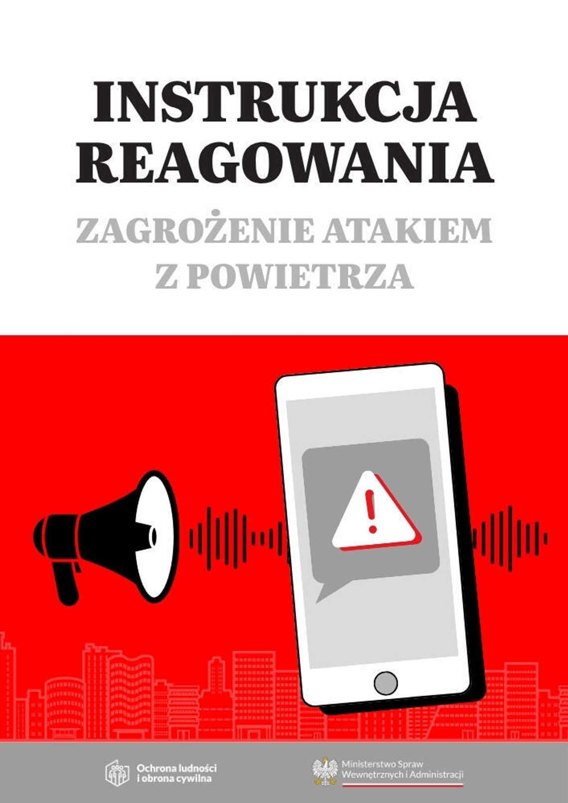 Nowa instrukcja MSWiA. Jak zachować się podczas zagrożenia atakiem z powietrza? Nowa instrukcja MSWiA. Jak zachować się podczas zagrożenia atakiem z powietrza?