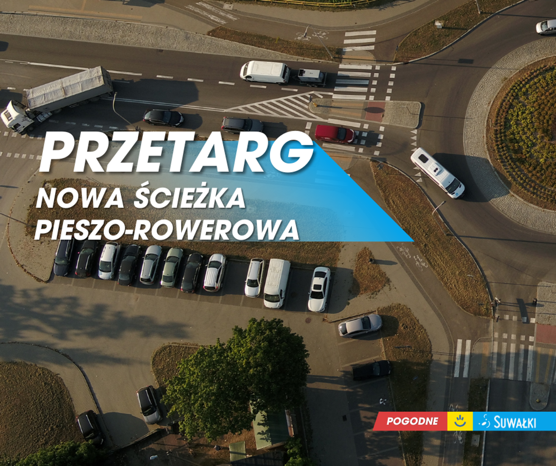 Nowa ścieżka pieszo-rowerowa przy ul. Wojska Polskiego – Suwałki ogłaszają przetarg