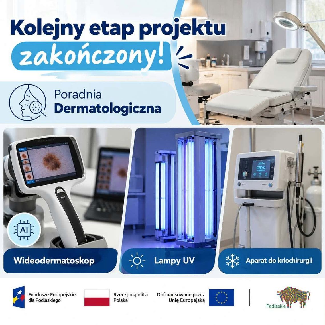 Nowoczesny sprzęt medyczny w Poradni Dermatologicznej szpitala w Suwałkach Nowoczesny sprzęt medyczny w Poradni Dermatologicznej szpitala w Suwałkach