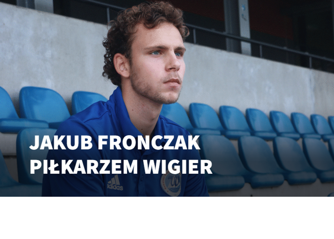 🆕⚽ Nowy pomocnik w Wigrach Suwałki! Witamy Jakuba Fronczaka! 🔵⚪