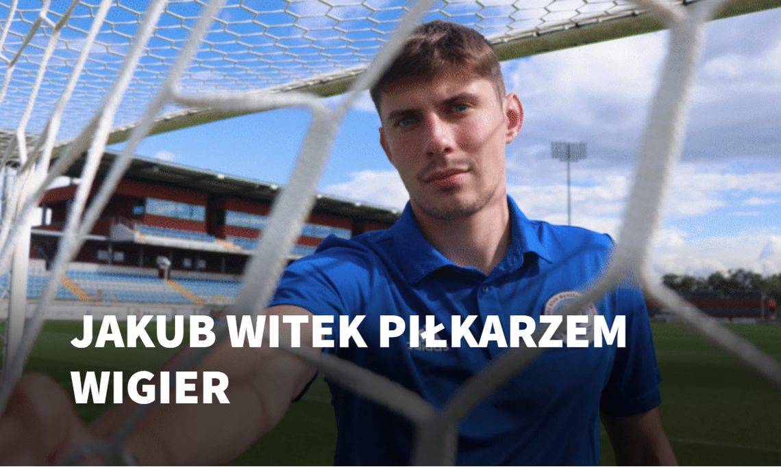 ⚽ Nowy zawodnik w Wigrach Suwałki! Jakub Witek dołącza do biało-niebieskich!