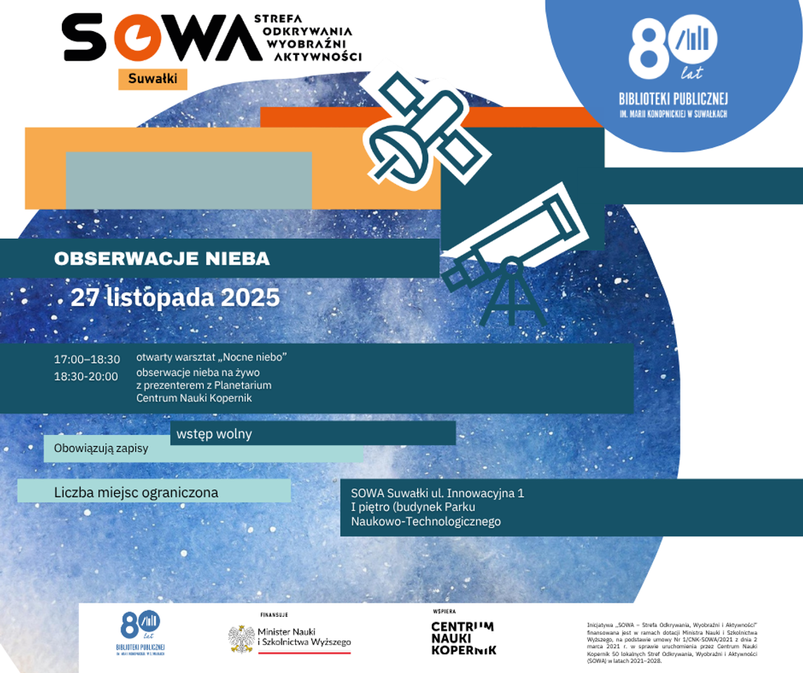 🌌 Obserwacje nieba w SOWA Suwałki! Noc pełna gwiazd już 27 listopada ✨ 🌌 Obserwacje nieba w SOWA Suwałki! Noc pełna gwiazd już 27 listopada ✨