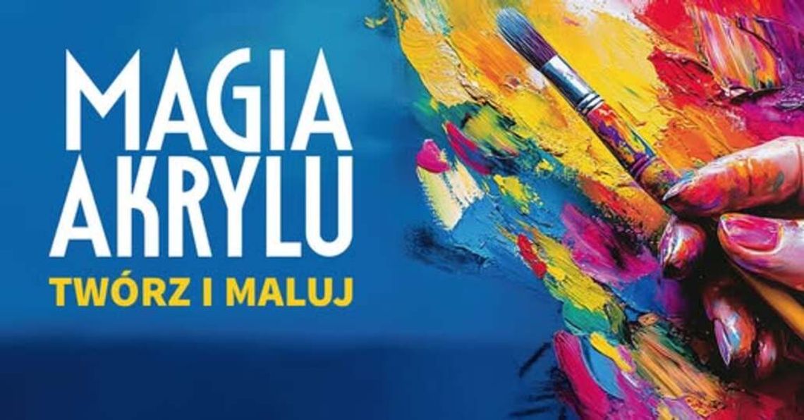 🎨 Odkryj „Magię akrylu”. Suwalski Ośrodek Kultury zaprasza na wyjątkowe warsztaty malarskie