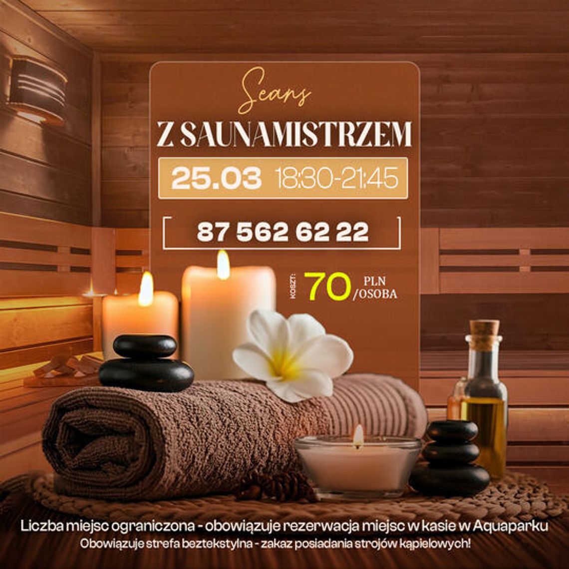 Ostatni seans saunowy tej zimy. Wyjątkowy wieczór w Aquaparku Suwałki