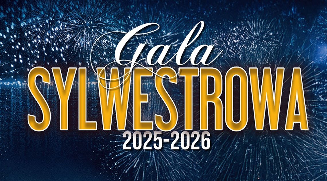 🎉 Ostatnie bilety na Galę Sylwestrową! Wyjątkowy koncert na zakończenie roku w Suwałkach 🎉 Ostatnie bilety na Galę Sylwestrową! Wyjątkowy koncert na zakończenie roku w Suwałkach